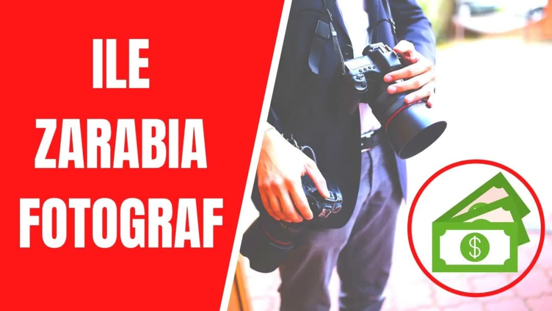 Ile zarabia profesjonalny fotograf? Fakty, które mogą Cię zaskoczyć